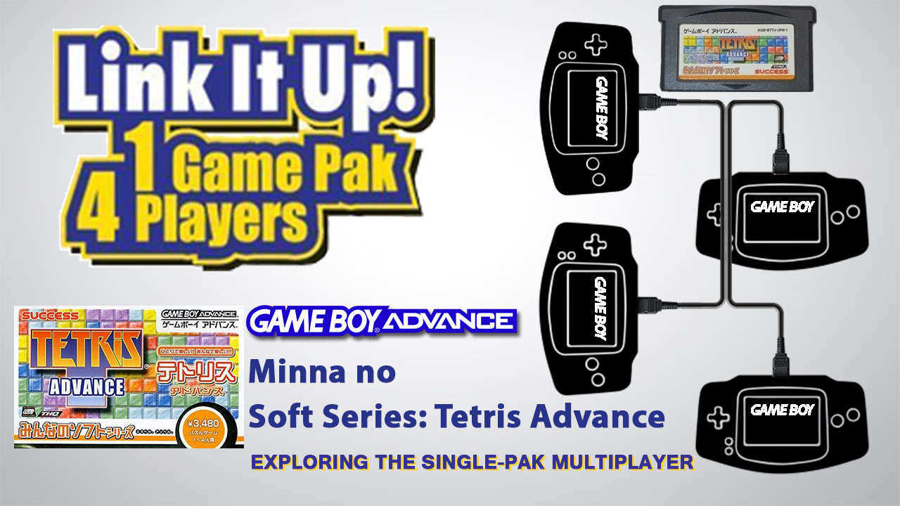 GBA Single-Pak Link – Minna no Soft Series: Tetris Advance