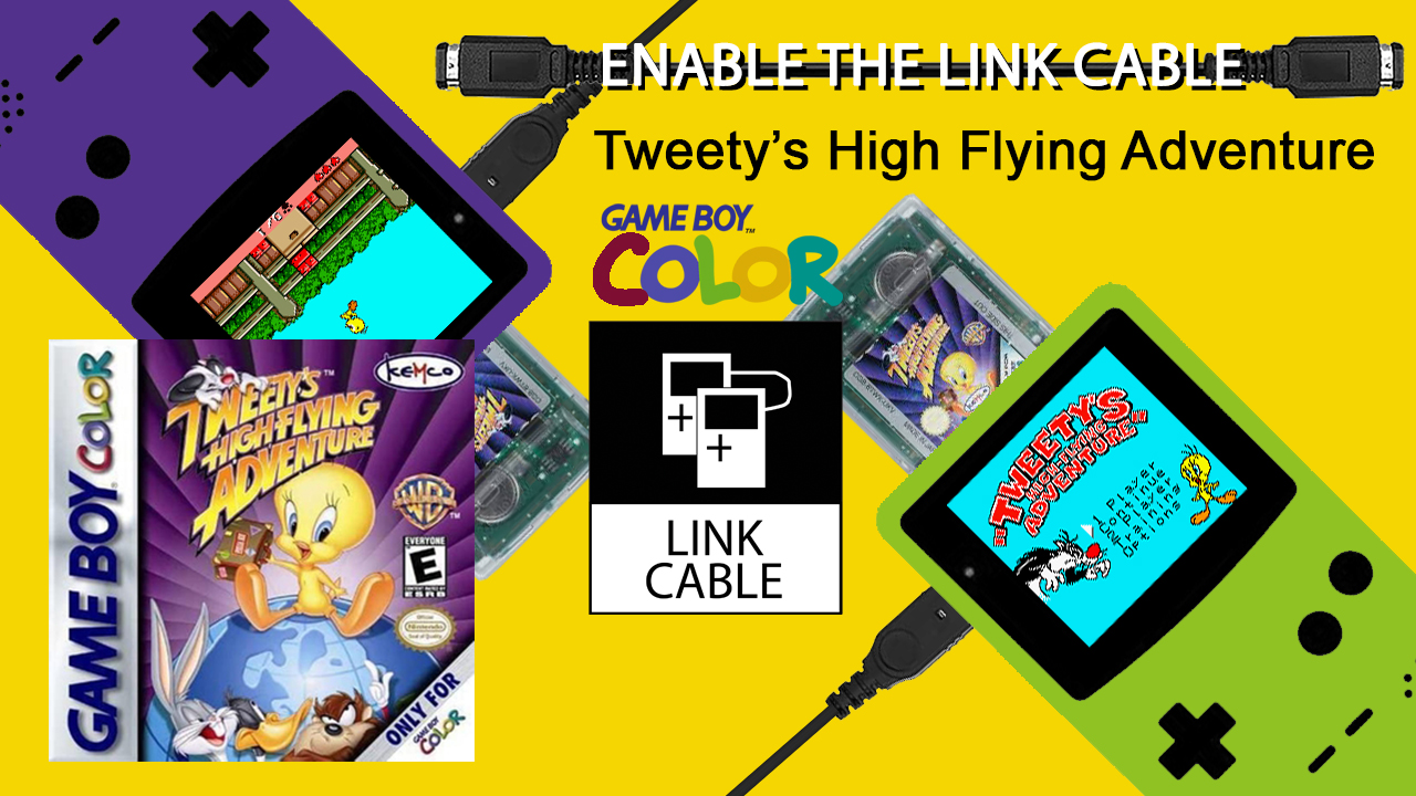 Tweety’s High Flying Adventure (GBC, 2000) – ENABLE THE LINK CABLE