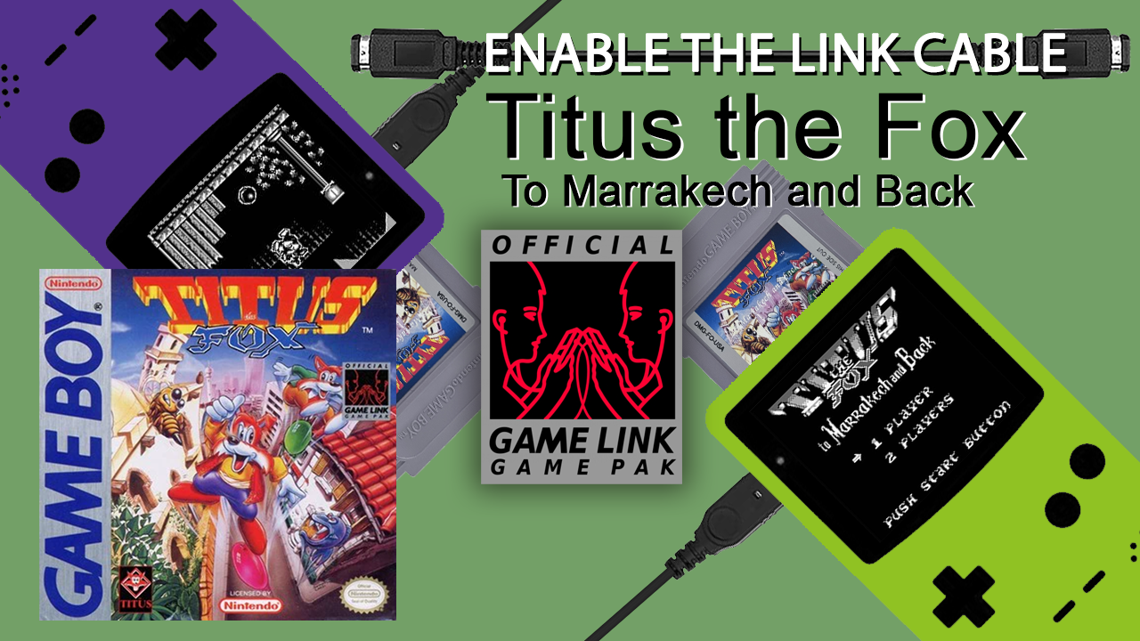 Titus the Fox: To Marrakech and Back (GB, 1992) – ENABLE THE LINK CABLE