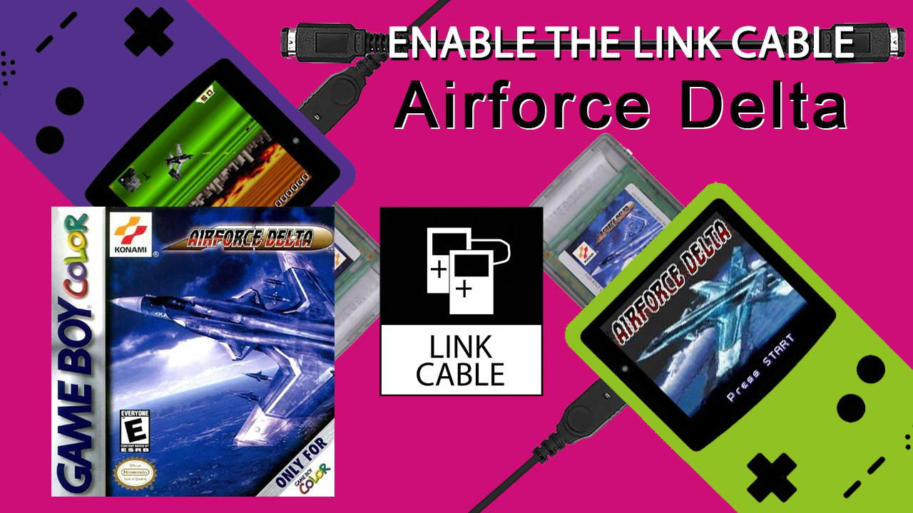 Airforce Delta (GBC, 1999) – ENABLE THE LINK CABLE