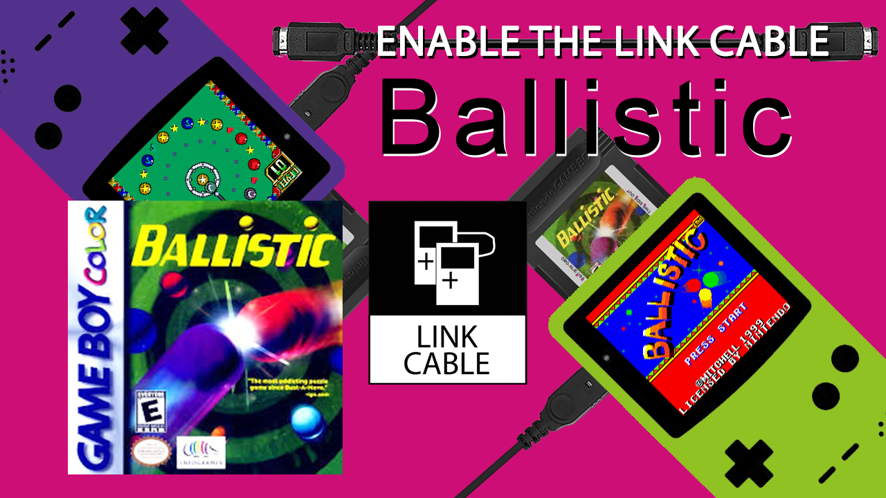 Ballistic (GBC, 1999) – ENABLE THE LINK CABLE